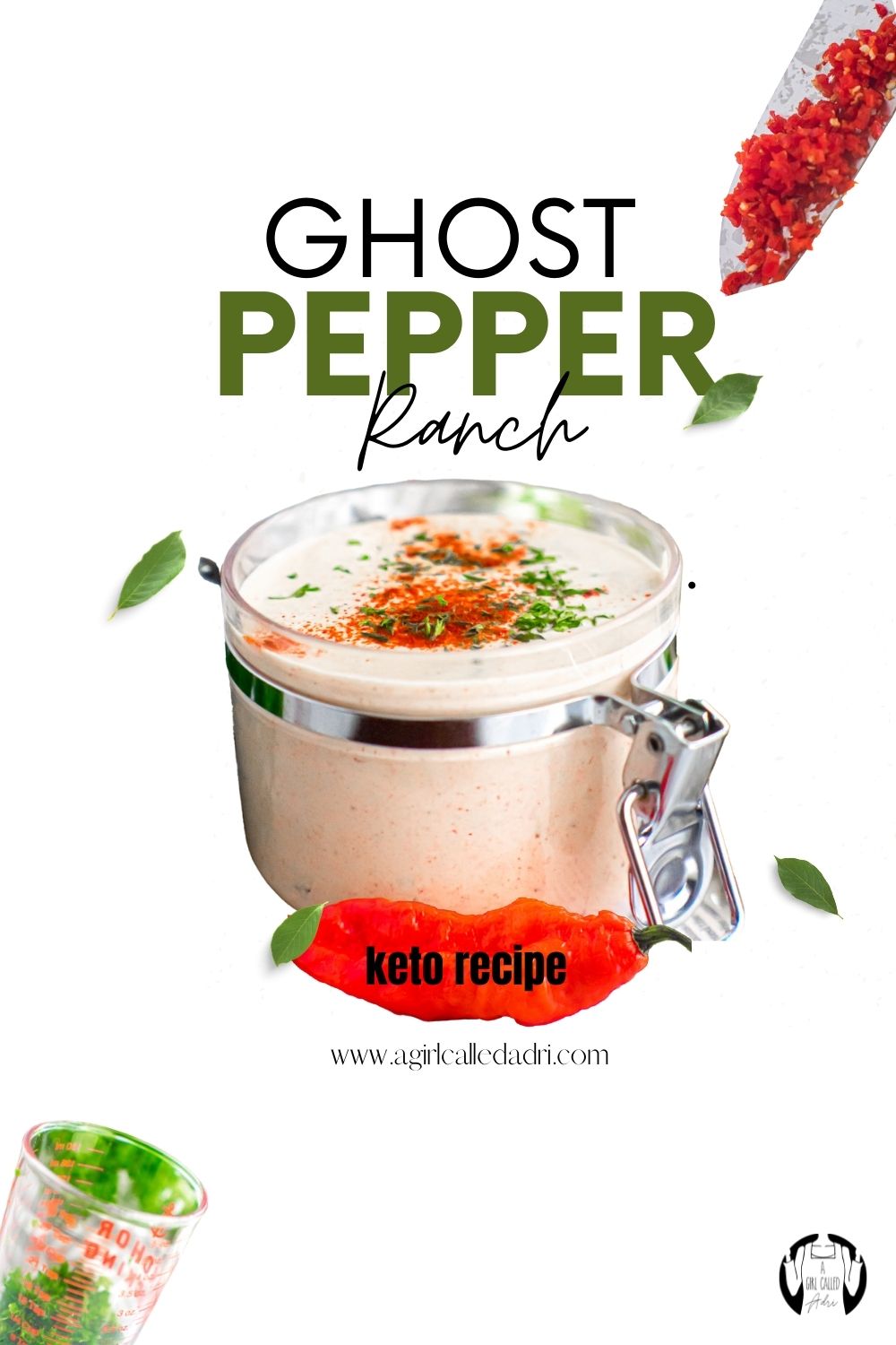 Ghost Pepper Ranch Dressing Keto, LowCarb A Girl Called Adri