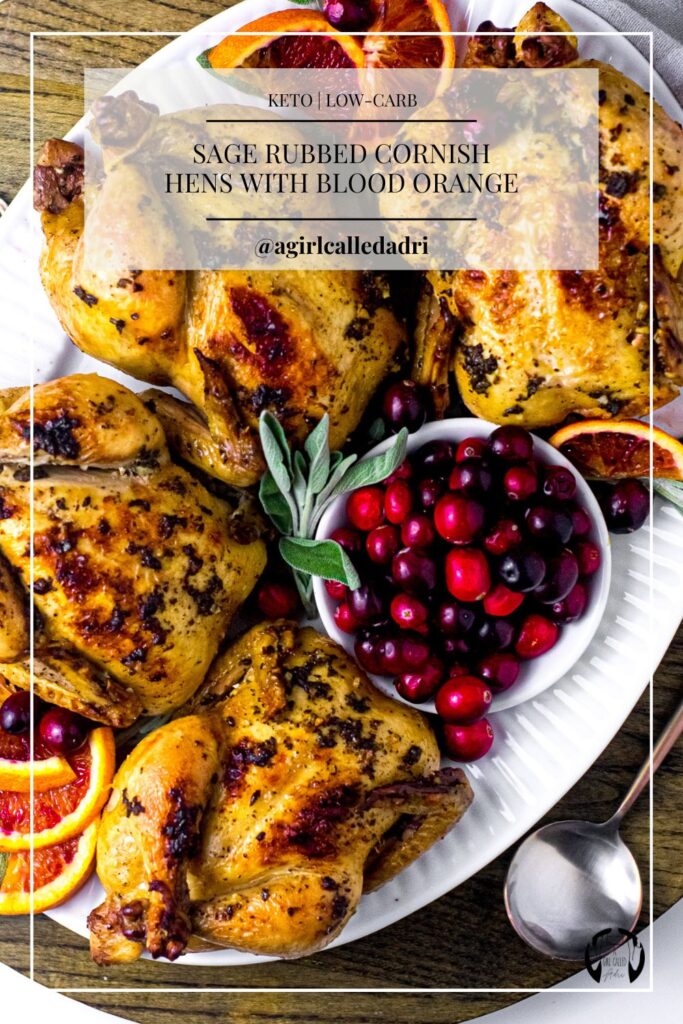 Stun your guests with this easy, delicious, and flavorful recipe for Sage Rubbed Cornish Hens with Blood Orange. This herby, garlicky, buttery, citrusy chicken will melt in your mouth and keep you coming back for more.